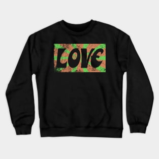 LOVE Groovy Psychedelic Color Burst Vintage Art Crewneck Sweatshirt